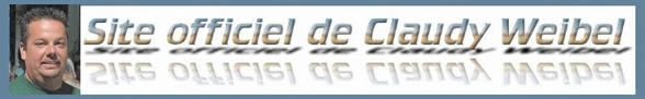 Visitez le site de Claudy WEIBEL